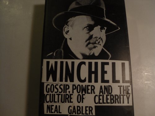 Beispielbild fr Winchell: Gossip, Power and the Culture of Celebrity zum Verkauf von Thomas F. Pesce'