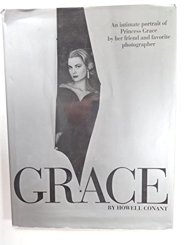 9780679418030: Grace/an Intimate Portrait by Her Friend and Favorite Photographer