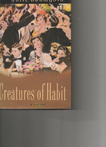 Beispielbild fr Creatures of Habit zum Verkauf von Faith In Print