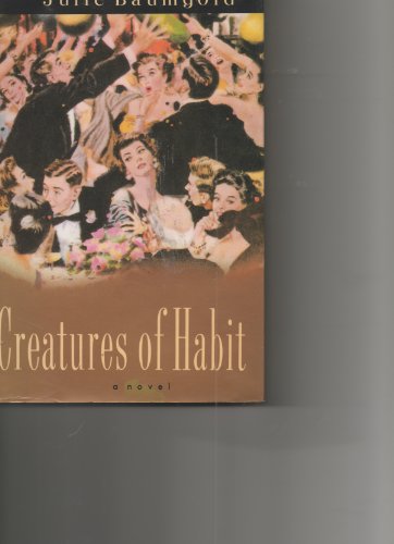 9780679418054: Creatures of Habit: A Novel