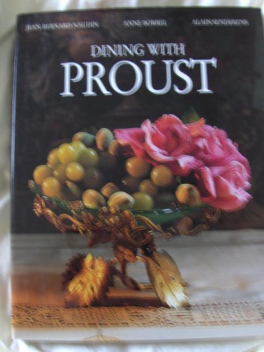 Beispielbild fr Dining with Proust zum Verkauf von Better World Books