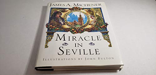 Beispielbild fr Miracle in Seville zum Verkauf von Wonder Book