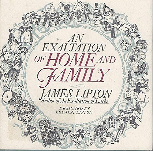 Stock image for An Exaltation of Home and Family for sale by Alf Books