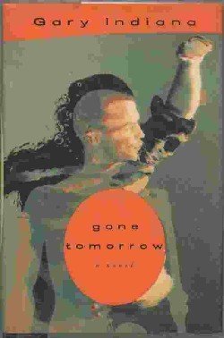 Imagen de archivo de GONE TOMORROW a la venta por ZBK Books