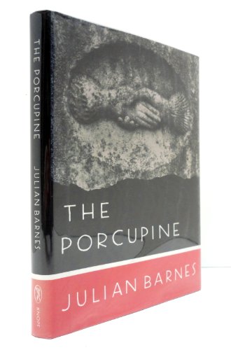 Stock image for The Porcupine for sale by Front Cover Books