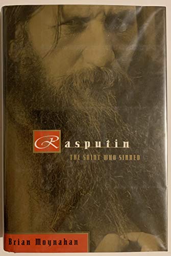 Imagen de archivo de Rasputin: The Saint Who Sinned a la venta por SecondSale
