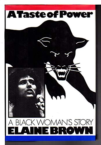 Stock image for A Taste of Power - A Black Woman's Story (Black Panthers) for sale by Open Books