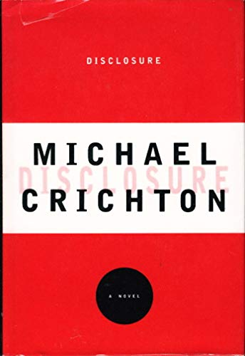 Disclosure: A Novel