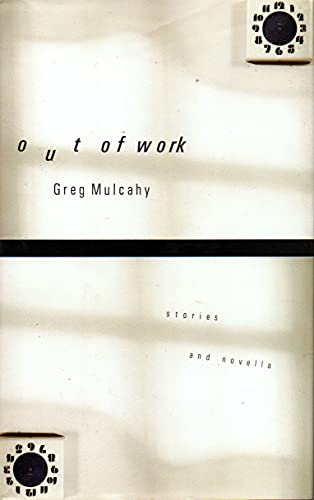 9780679419679: Out of Work: Stories and Novella