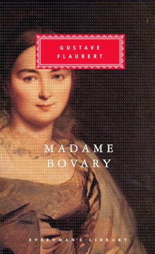 Imagen de archivo de Madame Bovary: Patterns of Provincial Life (Everyman's Library) a la venta por Jenson Books Inc