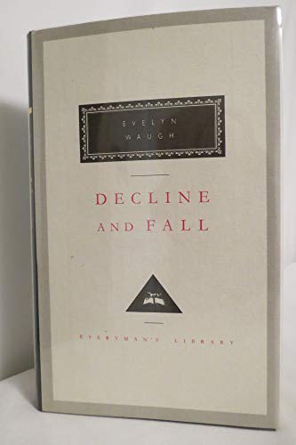 9780679420415: Decline and Fall (Everyman's Library)