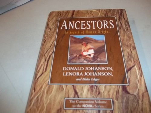 Beispielbild fr Ancestors. In Search of Human Origins. zum Verkauf von Antiquariat  Lwenstein