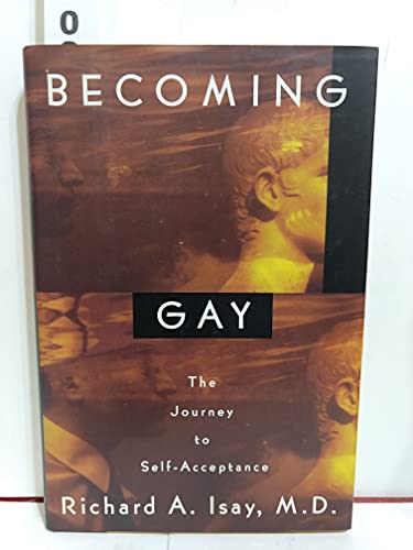 Beispielbild fr BECOMING GAY: The Journey to Self-Acceptance zum Verkauf von Books From California