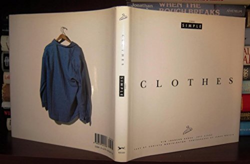 Beispielbild fr Clothes (Chic Simple) zum Verkauf von Wonder Book