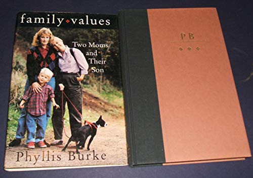 Beispielbild fr Family Values : Two Moms and Their Son zum Verkauf von Better World Books