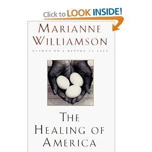 The Healing of America (9780679422174) by WILLIAMSON, Marianne