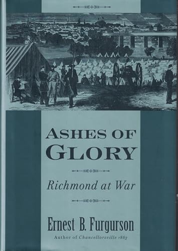 9780679422327: Ashes of Glory: Richmond at War