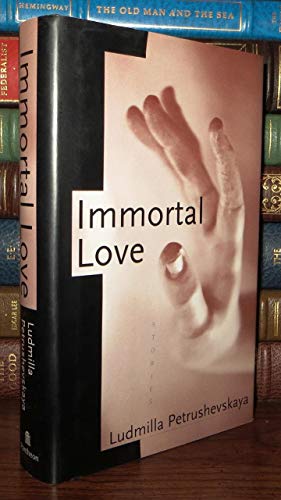 Stock image for IMMORTAL LOVE: Stories for sale by Goodwill