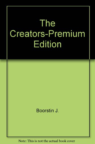 9780679422709: The Creators-Premium Edition