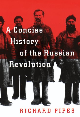 9780679422778: A Concise History of the Russian Revolution