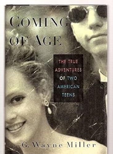 Beispielbild fr Coming of Age: The True Adventures of Two American Teens zum Verkauf von SecondSale