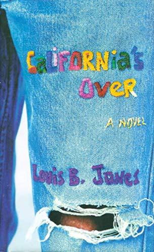 Stock image for California's Over : A Novel for sale by Better World Books