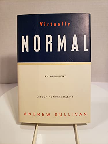 9780679423829: Virtually Normal: An Argument About Homosexuality