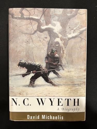 Stock image for N. C. Wyeth: A Biography for sale by New Legacy Books