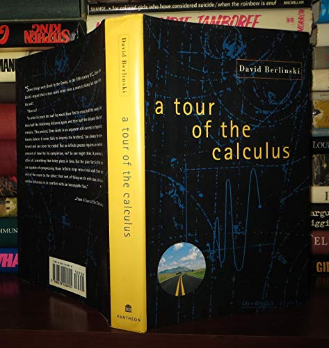 Beispielbild fr A Tour of the Calculus zum Verkauf von WorldofBooks