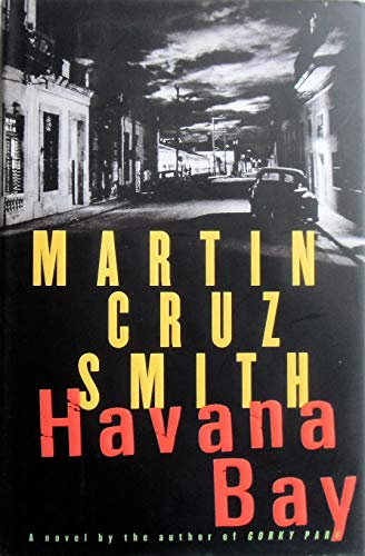 Havana Bay. A Novel.