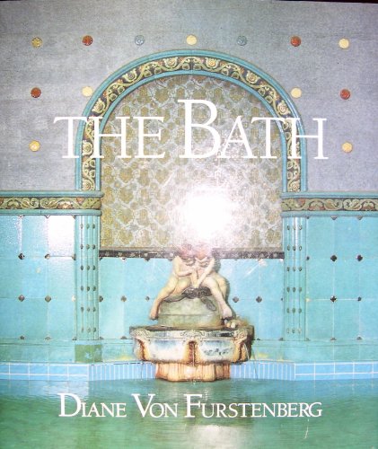 Beispielbild fr The Bath zum Verkauf von Half Price Books Inc.