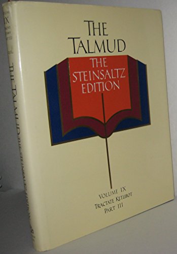 Beispielbild fr The Talmud, Vol. 9: Tractate Ketubot, Part 3, Steinsaltz Editon (English and Hebrew Edition) zum Verkauf von HPB-Diamond