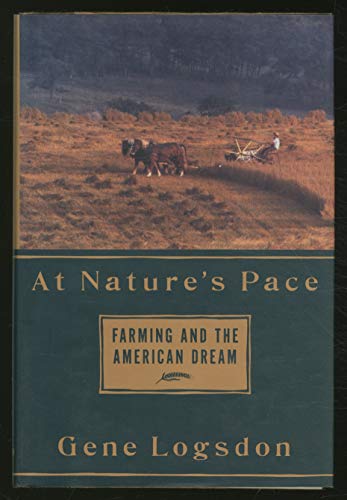 9780679427414: At Nature's Pace: Farming and the American Dream