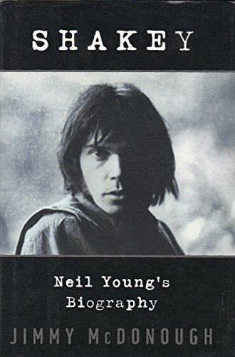 Imagen de archivo de Shakey : Neil Young's Biography a la venta por Better World Books
