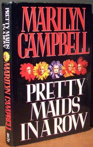 Imagen de archivo de Pretty Maids in a Row a la venta por Booketeria Inc.