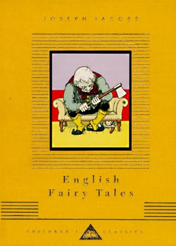 Beispielbild fr English Fairy Tales: Illustrated by John Batten (Everyman's Library Children's Classics Series) zum Verkauf von BooksRun