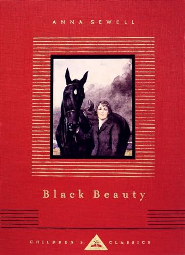 Imagen de archivo de Black Beauty: Illustrated by Lucy Kemp Welch (Everyman's Library Children's Classics Series) a la venta por Jenson Books Inc