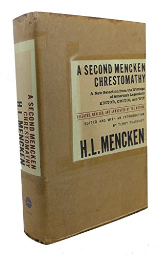 A Second Mencken Chrestomathy (9780679428299) by Mencken, H.L.