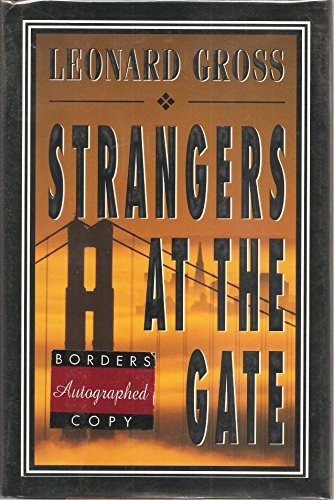 Beispielbild fr Strangers at the Gate zum Verkauf von Better World Books