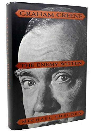 Beispielbild fr Graham Greene: The Enemy Within zum Verkauf von More Than Words