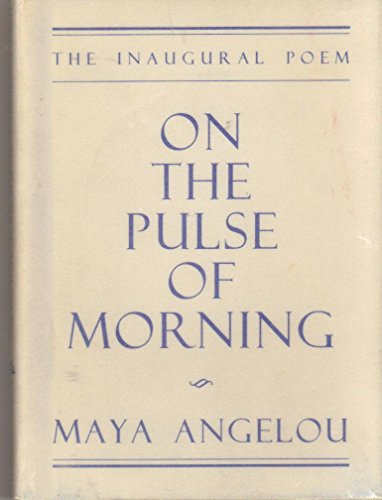 9780679428947: On the Pulse of Morning