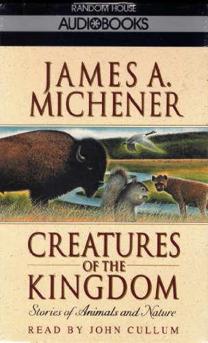 Stock image for Creatures of the Kingdom: Stories of Animals and Nature for sale by The Yard Sale Store