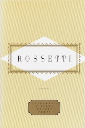 Beispielbild fr Rossetti: Poems (Everyman's Library Pocket Poets Series) zum Verkauf von BooksRun