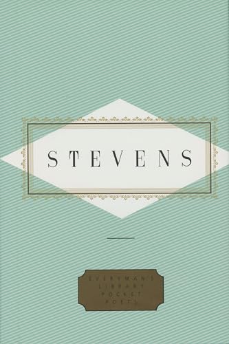 Beispielbild fr Stevens: Poems (Everyman's Library Pocket Poets Series) zum Verkauf von SecondSale