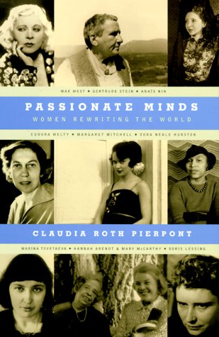 Beispielbild fr Passionate Minds: Women Rewriting the World zum Verkauf von Wonder Book