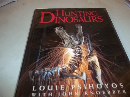 Stock image for Hunting Dinosaurs for sale by Better World Books