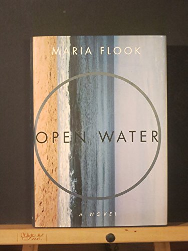 Stock image for OPEN WATER: A Novel for sale by SecondSale