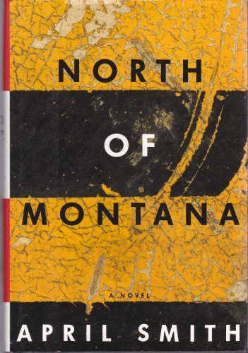 Stock image for North of Montana for sale by Lighthouse Books and Gifts