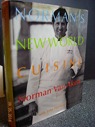 Imagen de archivo de Norman's New World Cuisine a la venta por HPB-Ruby