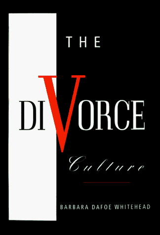 Stock image for The Divorce Culture for sale by Direct Link Marketing